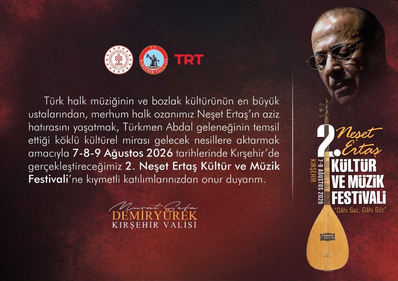Kırşehir’de Büyük Buluşma: 2. Neşet Ertaş Kültür ve Müzik Festivali Başlıyor!
