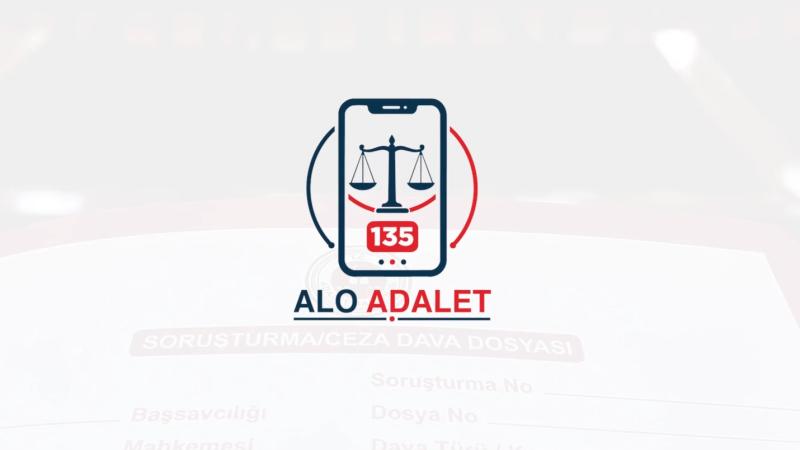 Yargıda Yeni Dönem Başlıyor: "Alo Adalet 135" Hattı Hizmete Giriyor!