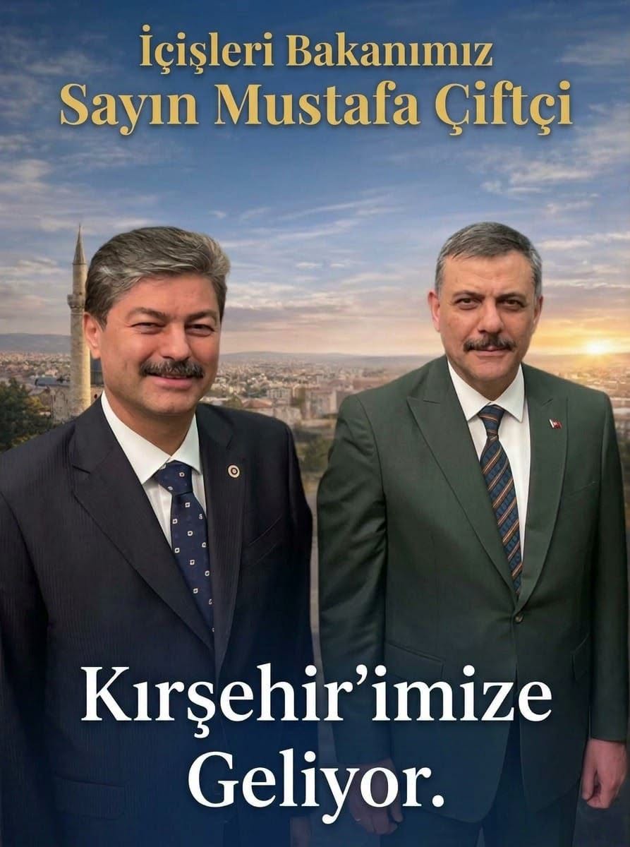 İçişleri Bakanı Mustafa Çiftçi 10 Ekim'de Kaman'a Geliyor
